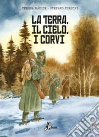 La terra, il cielo, i corvi